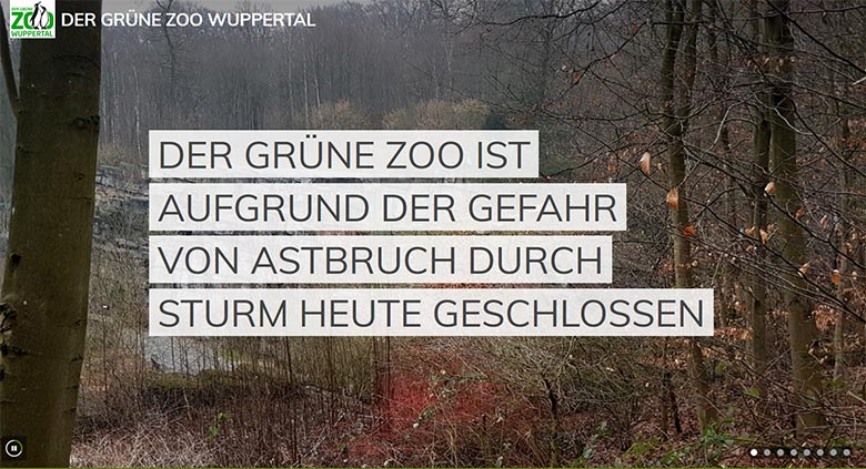 Screenshot der Microsite der Stadt Wuppertal "www.zoo-wuppertal.de" vom 9. März 2019: Der Grüne Zoo ist aufgrund der Gefahr von Astbruch durch Sturm heute geschlossen