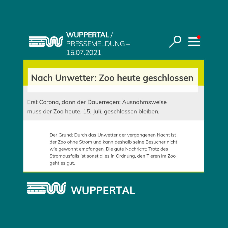 Pressemeldung der Stadt Wuppertal am 15. Juli 2021: 'Nach Unwetter: Zoo heute geschlossen (Screenshot der Pressemeldung der Stadt Wuppertal)